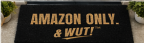 & WUT! Doormat - Amazon Only